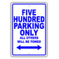 Ford Five Hundred Parking Only All Others Will Be Towed Aluminum Decor Garage Sign