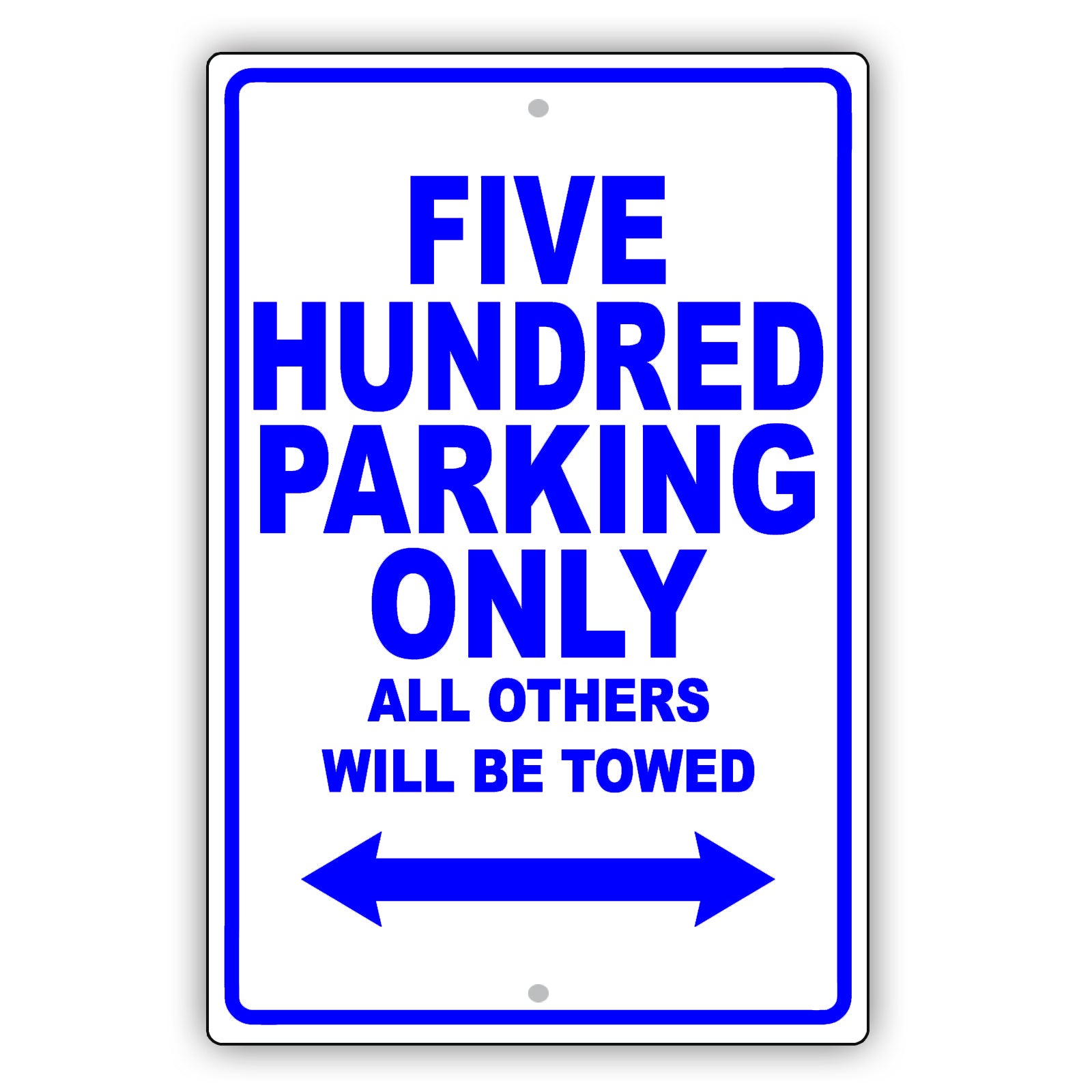 Ford Five Hundred Parking Only All Others Will Be Towed Aluminum Decor Garage Sign