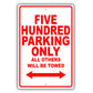 Ford Five Hundred Parking Only All Others Will Be Towed Aluminum Decor Garage Sign