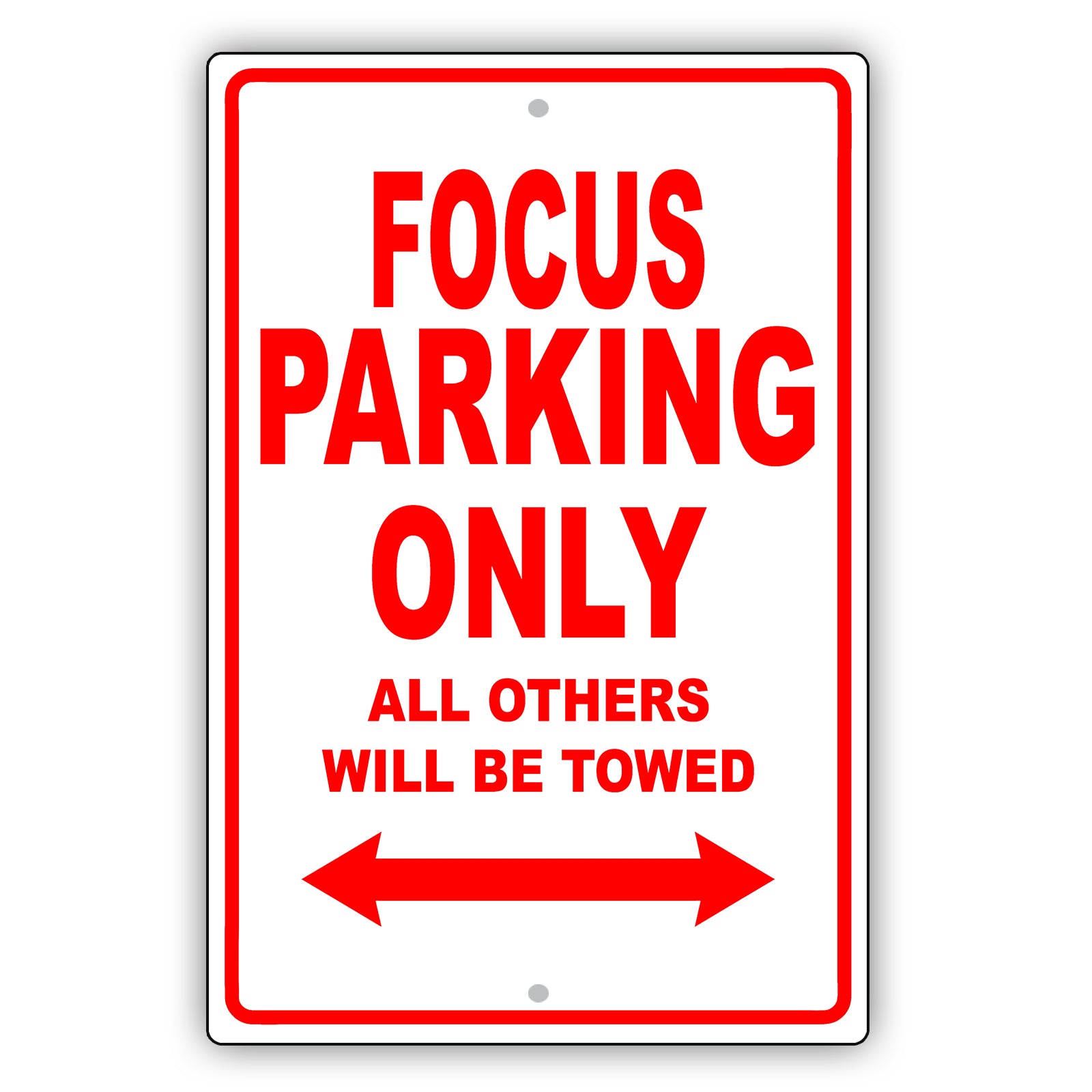 Ford Focus Parking Only All Others Will Be Towed Aluminum Decor Garage Sign