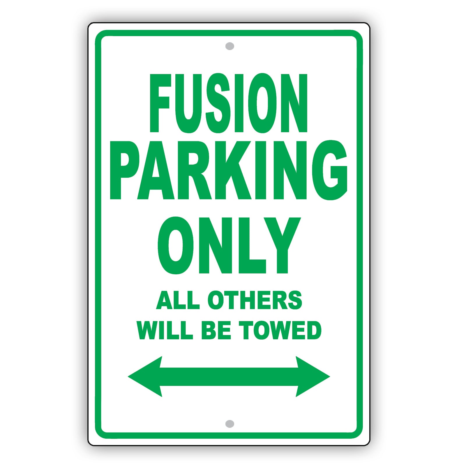 Ford Fusion Parking Only All Others Will Be Towed Aluminum Decor Garage Sign
