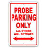 Ford Probe Parking Only All Others Will Be Towed Aluminum Decor Garage Sign