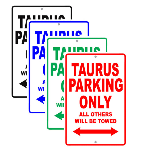 Ford Taurus Parking Only All Others Will Be Towed Aluminum Decor Garage Sign