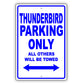 Ford Thunderbird Parking Only Others Will Be Towed Aluminum Decor Garage Sign