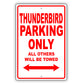 Ford Thunderbird Parking Only Others Will Be Towed Aluminum Decor Garage Sign