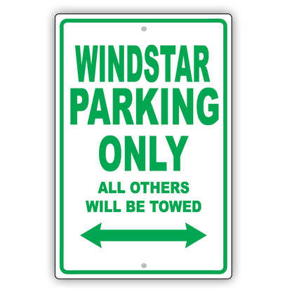 Ford Windstar Parking Only All Others Will Be Towed Aluminum Decor Garage Sign