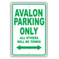 Toyota Avalon Parking Only All Others Will Be Towed Aluminum Decor Garage Sign