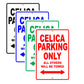 Toyota Celica Parking Only All Others Will Be Towed Aluminum Decor Garage Sign