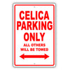 Toyota Celica Parking Only All Others Will Be Towed Aluminum Decor Garage Sign