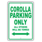 Toyota Corolla Parking Only All Others Will Be Towed Aluminum Decor Garage Sign