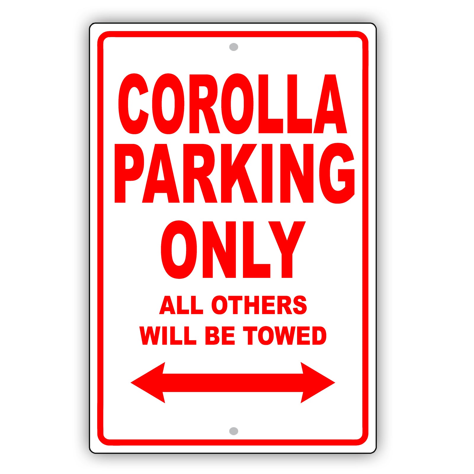 Toyota Corolla Parking Only All Others Will Be Towed Aluminum Decor Garage Sign