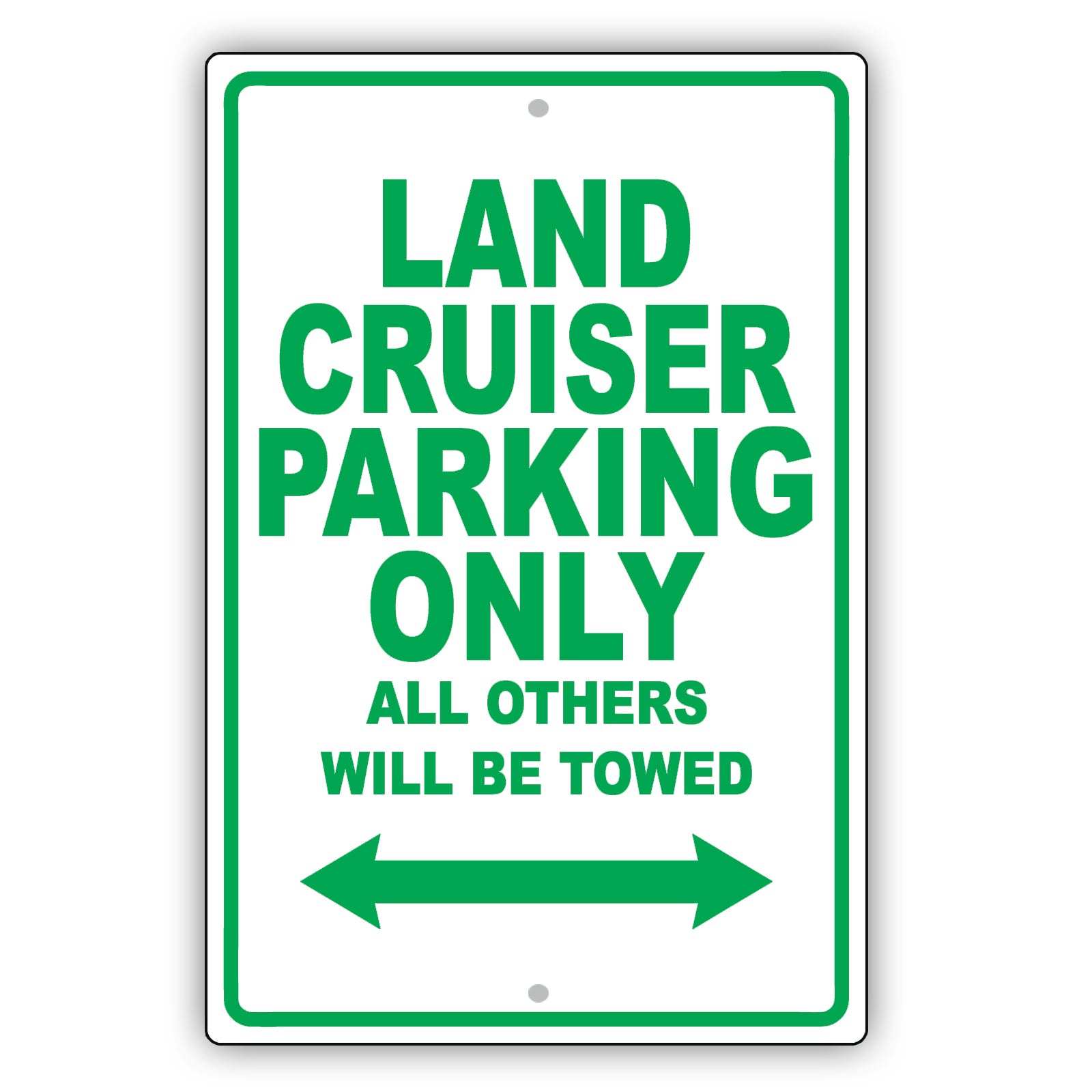 Toyota Land Cruiser Parking Only All Others Will Be Towed Aluminum Decor Garage Sign