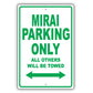 Toyota Mirai Parking Only All Others Will Be Towed Aluminum Decor Garage Sign