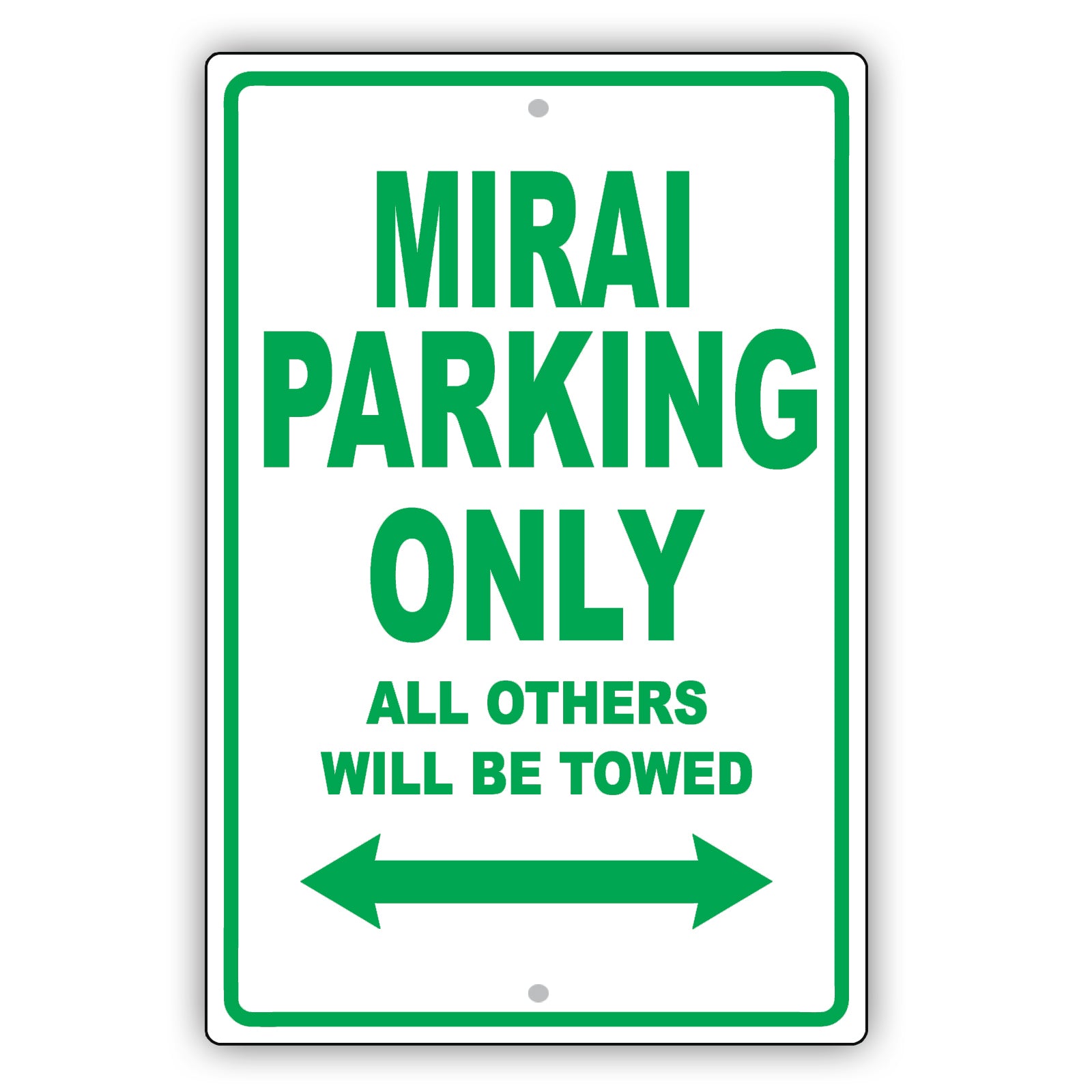 Toyota Mirai Parking Only All Others Will Be Towed Aluminum Decor Garage Sign