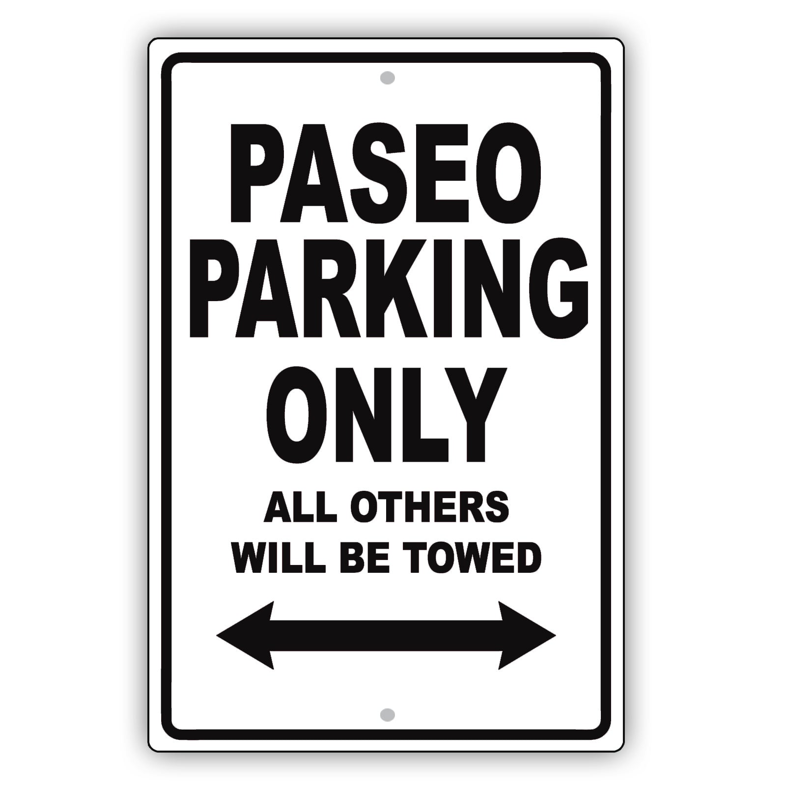 Toyota Paseo Parking Only All Others Will Be Towed Aluminum Decor Garage Sign