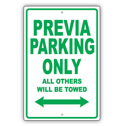 Toyota Previa Parking Only All Others Will Be Towed Aluminum Decor Garage Sign