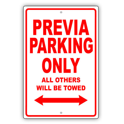 Toyota Previa Parking Only All Others Will Be Towed Aluminum Decor Garage Sign
