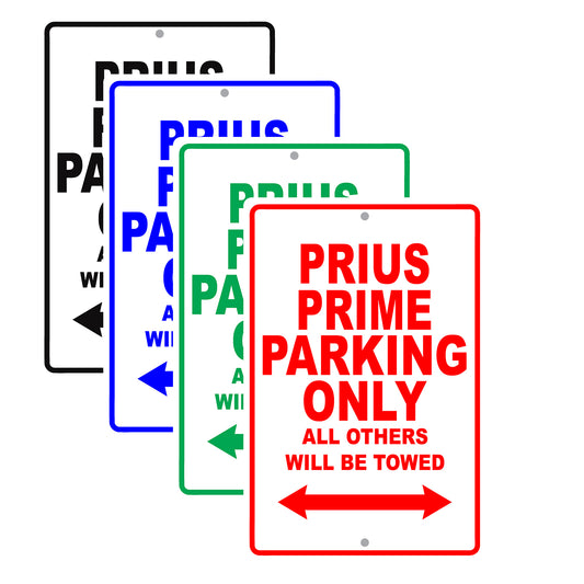 Toyota Prius Prime Parking Only All Others Will Be Towed Aluminum Decor Garage Sign
