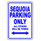 Toyota Sequoia Parking Only All Others Will Be Towed Aluminum Decor Garage Sign
