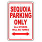 Toyota Sequoia Parking Only All Others Will Be Towed Aluminum Decor Garage Sign