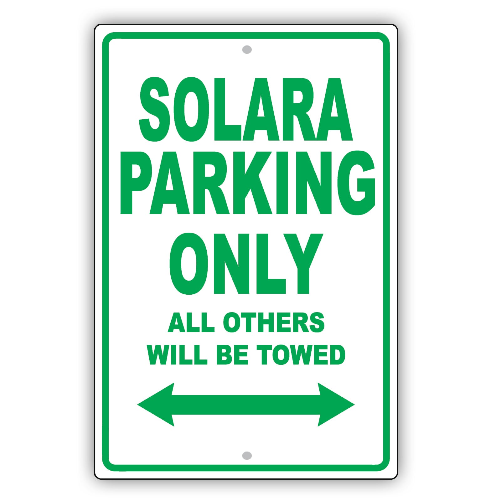 Toyota Solara Parking Only All Others Will Be Towed Aluminum Decor Garage Sign