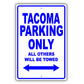 Toyota Tacoma Parking Only All Others Will Be Towed Aluminum Decor Garage Sign