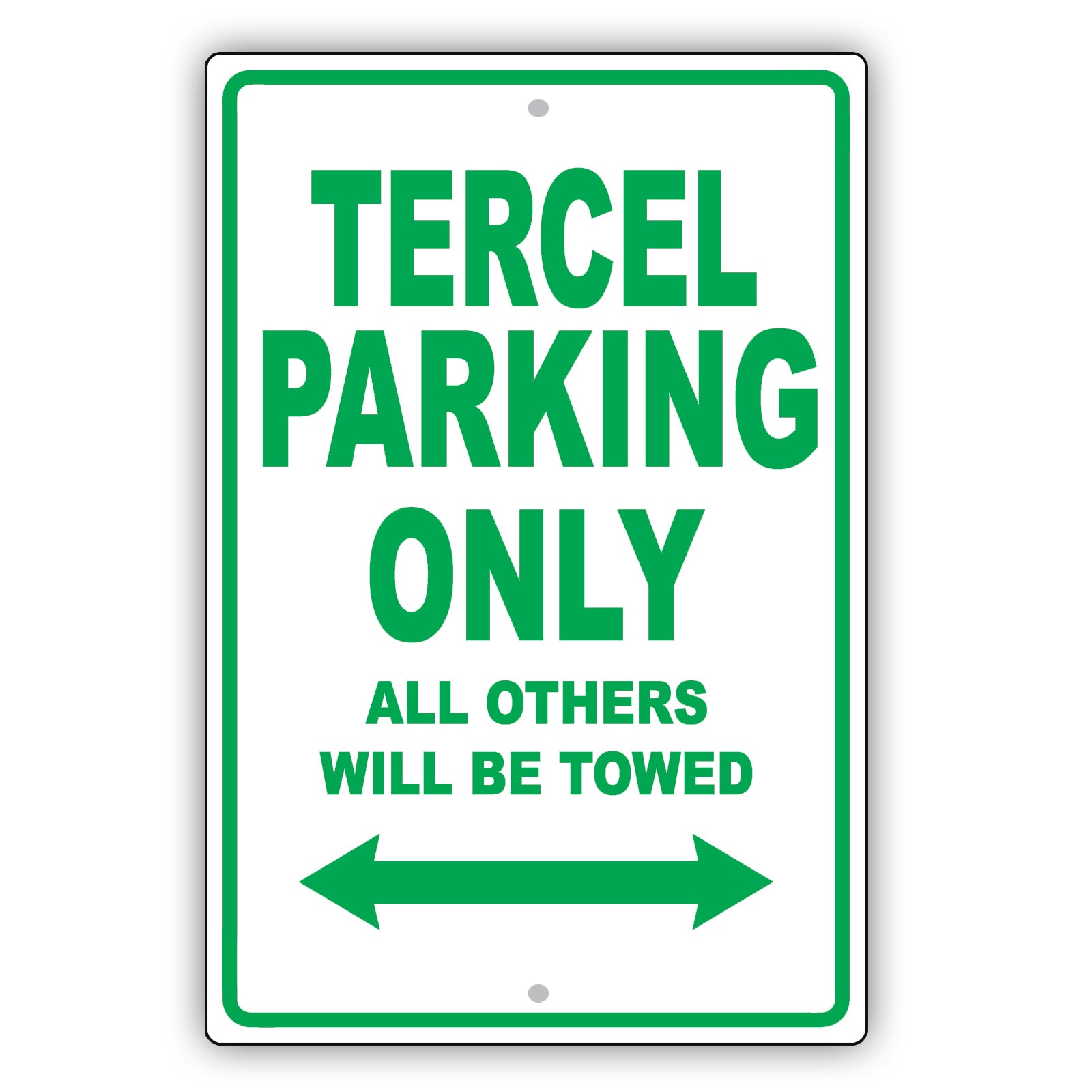 Toyota Tercel Parking Only All Others Will Be Towed Aluminum Decor Garage Sign