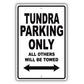 Toyota Tundra Parking Only All Others Will Be Towed Aluminum Decor Garage Sign