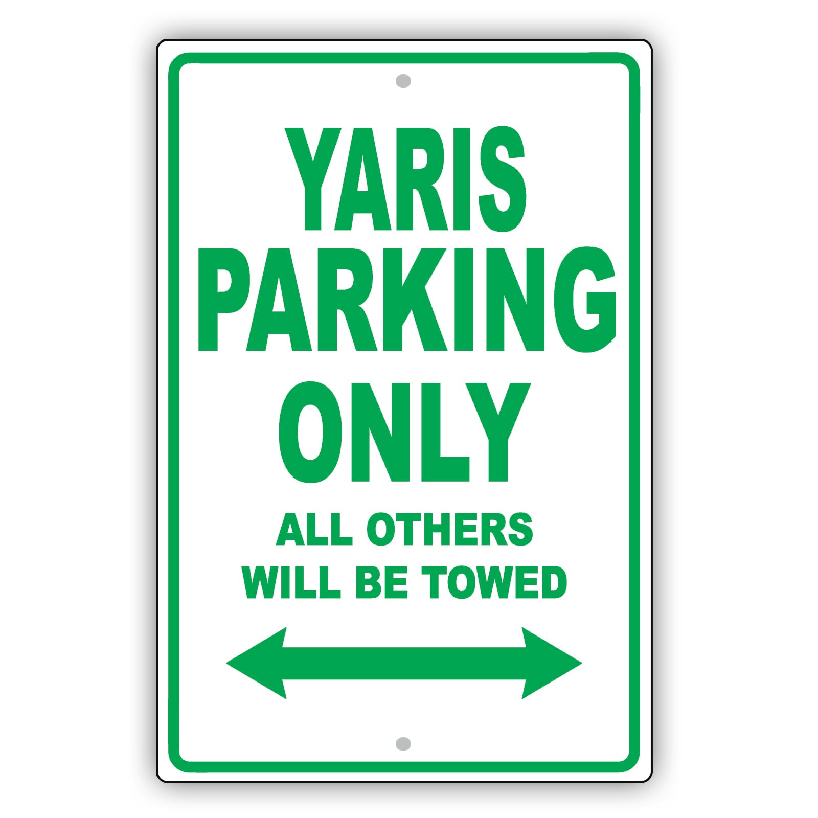 Toyota Yaris Parking Only All Others Will Be Towed Aluminum Decor Garage Sign
