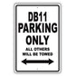 Aston Martin Db11 Parking Only All Others Will Be Towed Aluminum Decor Garage Sign