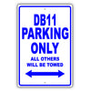 Aston Martin Db11 Parking Only All Others Will Be Towed Aluminum Decor Garage Sign