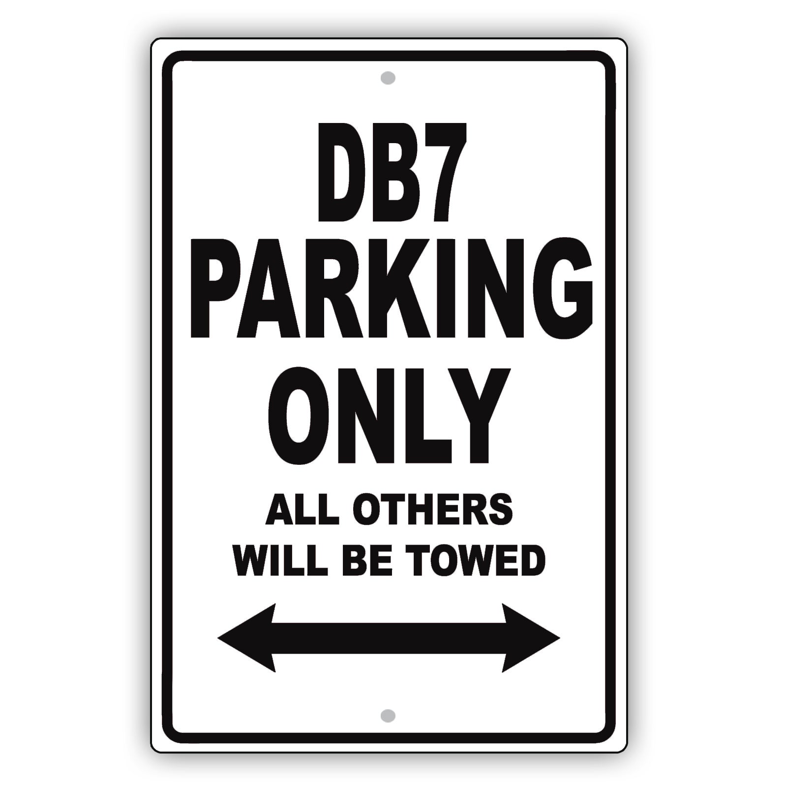Aston Martin Db7 Parking Only Others Will Be Towed Aluminum Decor Garage Sign
