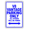 Aston Martin V8 Vantage Parking Only All Others Will Be Towed Aluminum Garage Sign