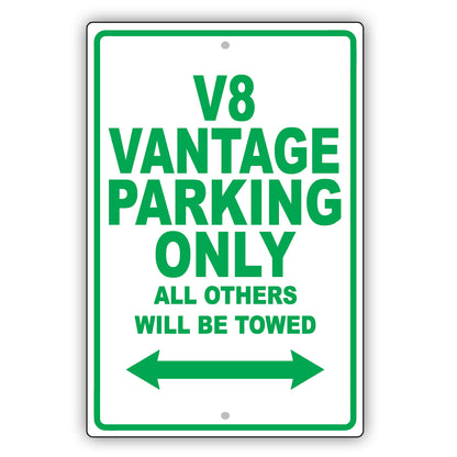 Aston Martin V8 Vantage Parking Only All Others Will Be Towed Aluminum Garage Sign