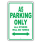Audi A5 Parking Only All Others Will Be Towed Aluminum Decor Garage Sign