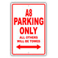Audi A8 Parking Only All Others Will Be Towed Aluminum Decor Garage Sign