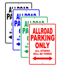 Audi Allroad Parking Only All Others Will Be Towed Aluminum Decor Garage Sign