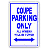 Audi Coupe Parking Only All Others Will Be Towed Aluminum Decor Garage Sign