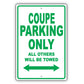 Audi Coupe Parking Only All Others Will Be Towed Aluminum Decor Garage Sign