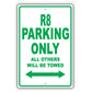 Audi R8 Parking Only All Others Will Be Towed Aluminum Decor Garage Sign