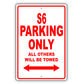 Audi S6 Parking Only All Others Will Be Towed Aluminum Decor Garage Sign
