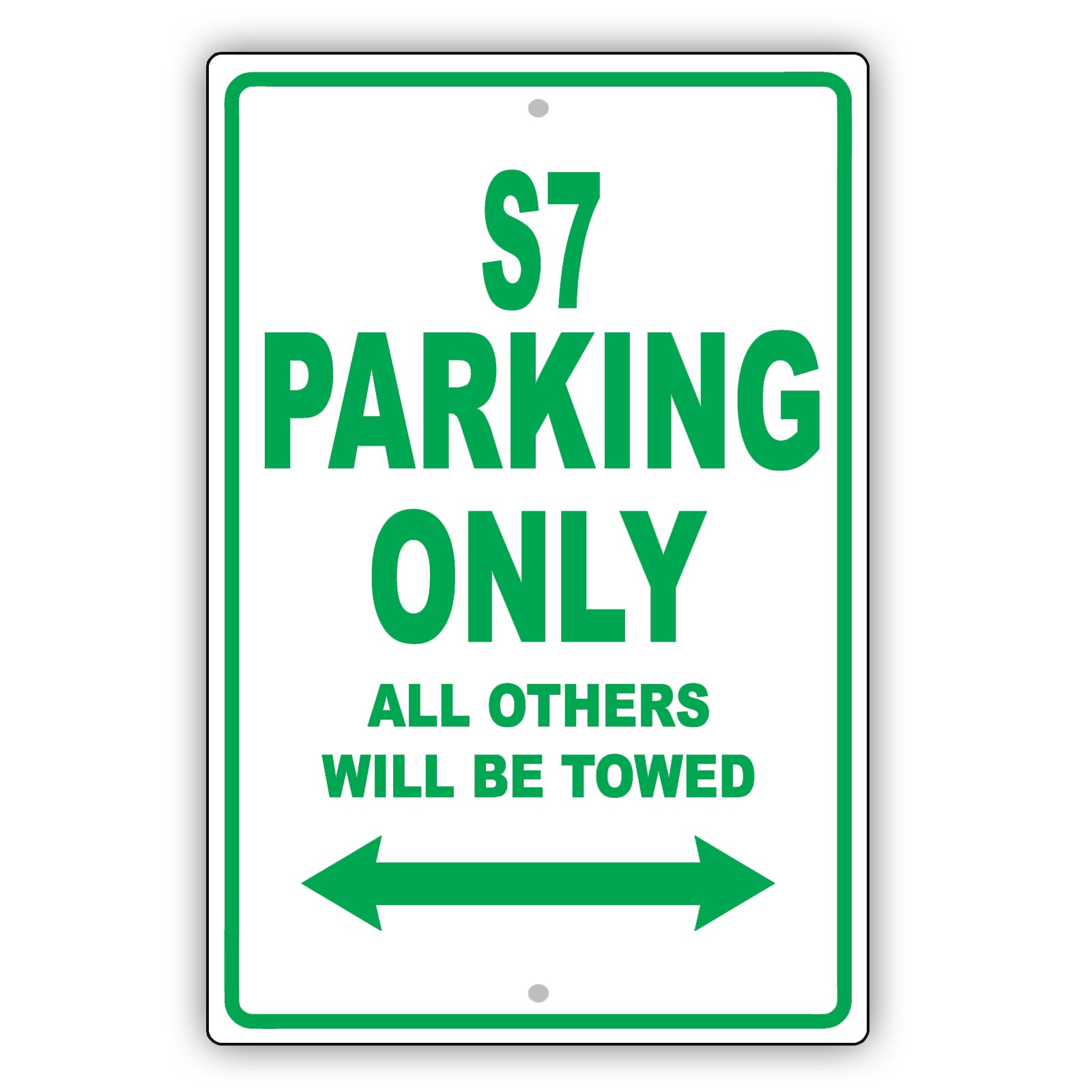 Audi S7 Parking Only All Others Will Be Towed Aluminum Decor Garage Sign