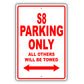 Audi S8 Parking Only All Others Will Be Towed Aluminum Decor Garage Sign