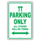 Audi Tt Parking Only All Others Will Be Towed Aluminum Decor Garage Sign