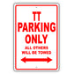 Audi Tt Parking Only All Others Will Be Towed Aluminum Decor Garage Sign