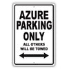 Bentley Azure Parking Only All Others Will Be Towed Aluminum Decor Garage Sign