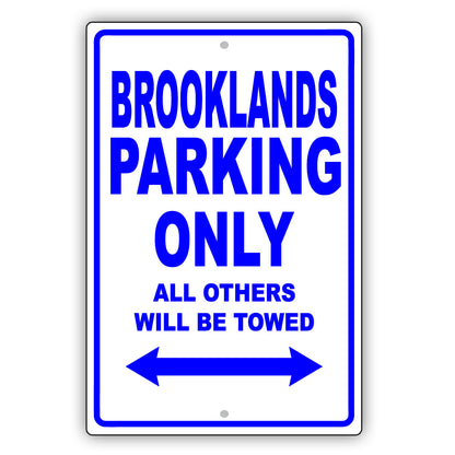 Bentley Brooklands Parking Only All Others Will Be Towed Aluminum Decor Garage Sign