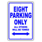 Bentley Eight Parking Only All Others Will Be Towed Aluminum Decor Garage Sign
