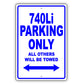 Bmw 740li Parking Only All Others Will Be Towed Aluminum Decor Garage Sign