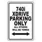 Bmw 740i Xdrive Parking Only All Others Will Be Towed Aluminum Decor Garage Sign